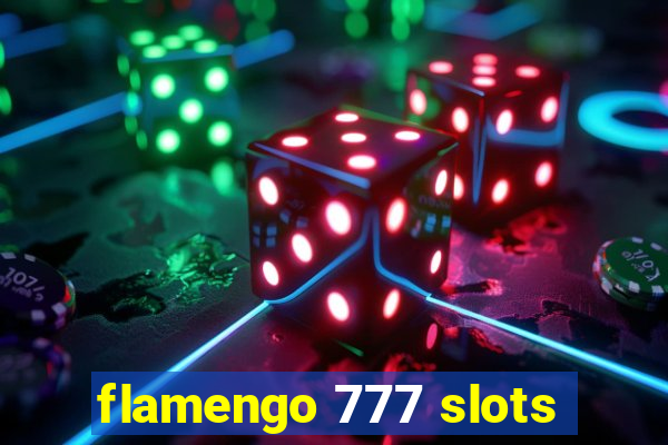 flamengo 777 slots